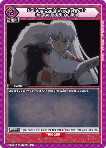Nothing Could Ever Be Worth the Cost of Rin's Life! (UE23BT/IYS-1-040), Inuyasha — Union Arena card price