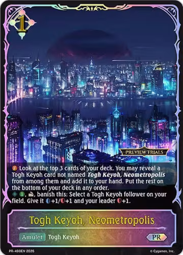 Togh Keyoh, Neometropolis (PR-490EN), Shadowverse: Evolve Promo Cards — Shadowverse card price