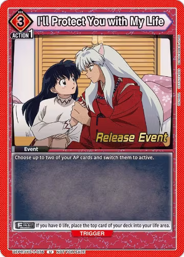 I'll Protect You with My Life (UEPR/IYS-1-076), Inuyasha Release Event Cards — Union Arena card price