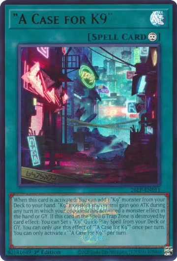 "A Case for K9" (Emblazoned) (26LP-EN011), Limited Pack World Championship 2026 — Yu-Gi-Oh! card price