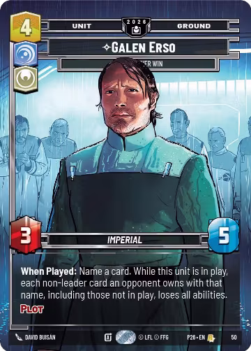 Galen Erso - You'll Never Win (50), Sector and Regional Promos: Season 2 — Star Wars card price