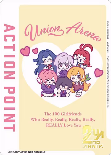 Action Point Card (The 100 Girlfriends Who Really, Really, Really, Really, REALLY Love You) (UEPR/RLY-AP02), Union Arena Promotion Cards — Union Arena card price