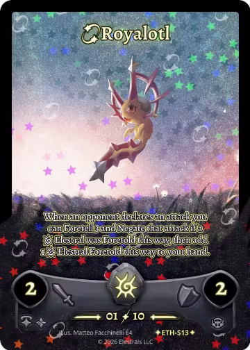 Royalotl (Serialized) (ETH-S13), Shattered Stars - Ethereal — Elestrals card price