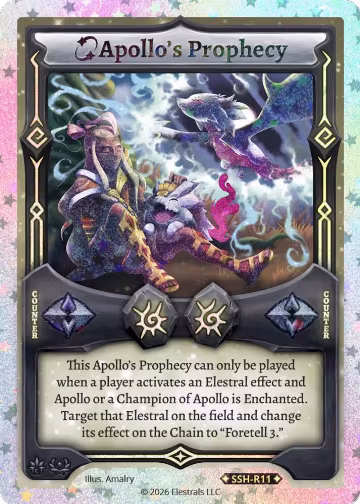 Apollo's Prophecy (Stellar) (SSH-R11), Divine Champions: Snowshade — Elestrals card price