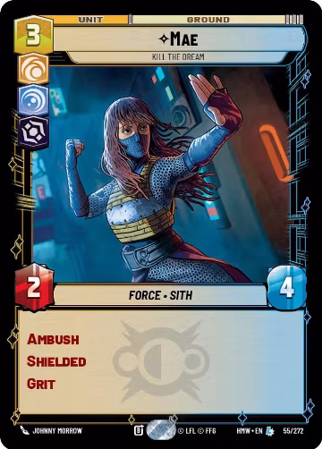 Mae - Kill the Dream (55/272), Homeworlds — Star Wars card price