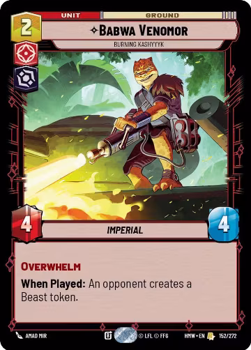 Babwa Venomor - Burning Kashyyyk (152/272), Homeworlds — Star Wars card price
