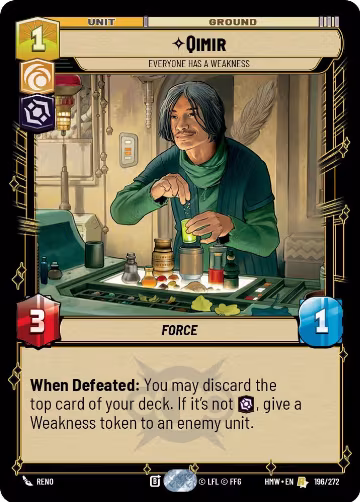 Qimir - Everyone Has a Weakness (196/272), Homeworlds — Star Wars card price