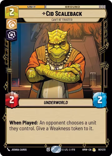 Cid Scaleback - Can't Be Trusted (197/272), Homeworlds — Star Wars card price