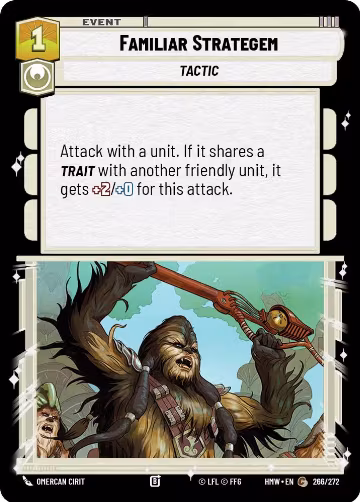 Familiar Strategem (266/272), Homeworlds — Star Wars card price