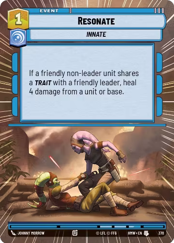 Resonate (Hyperspace) (370), Homeworlds — Star Wars card price