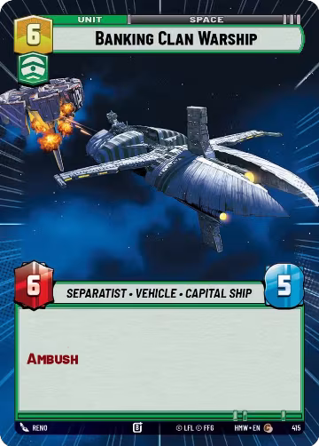 Banking Clan Warship (Hyperspace) (415), Homeworlds — Star Wars card price