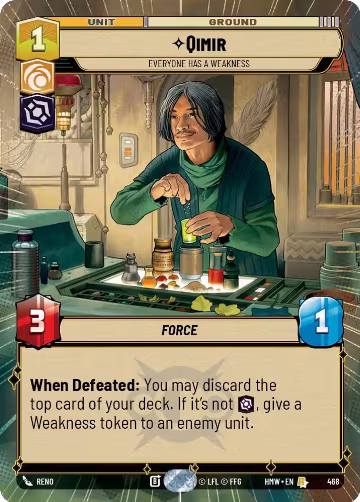 Qimir - Everyone Has a Weakness (Hyperspace) (468), Homeworlds — Star Wars card price