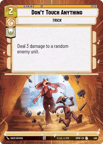 Don't Touch Anything (Hyperspace) (489), Homeworlds — Star Wars card price