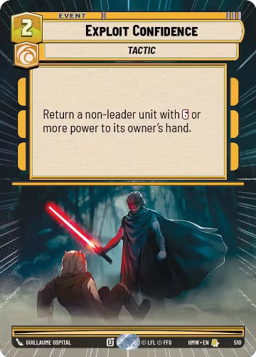 Exploit Confidence (Hyperspace) (510), Homeworlds — Star Wars card price