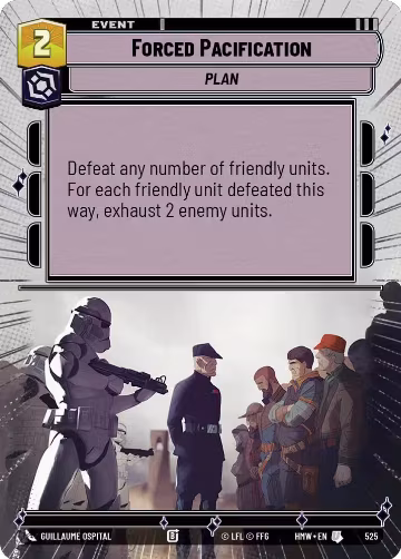 Forced Pacification (Hyperspace) (525), Homeworlds — Star Wars card price