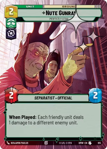 Nute Gunray - Perfectly Legal (Hyperspace Foil) (615), Homeworlds — Star Wars card price
