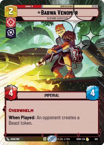 Babwa Venomor - Burning Kashyyyk (Hyperspace Foil) (662), Homeworlds — Star Wars card price