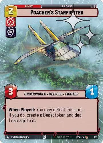 Poacher's Starfighter (Hyperspace Foil) (663), Homeworlds — Star Wars card price