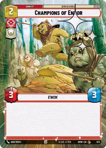 Champions of Endor (Hyperspace Foil) (673), Homeworlds — Star Wars card price