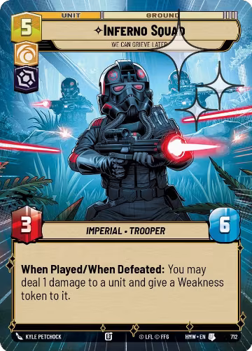 Inferno Squad - We Can Grieve Later (Hyperspace Foil) (712), Homeworlds — Star Wars card price