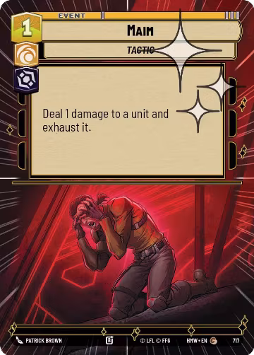 Maim (Hyperspace Foil) (717), Homeworlds — Star Wars card price