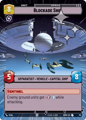 Blockade Ship (Hyperspace Foil) (761), Homeworlds — Star Wars card price