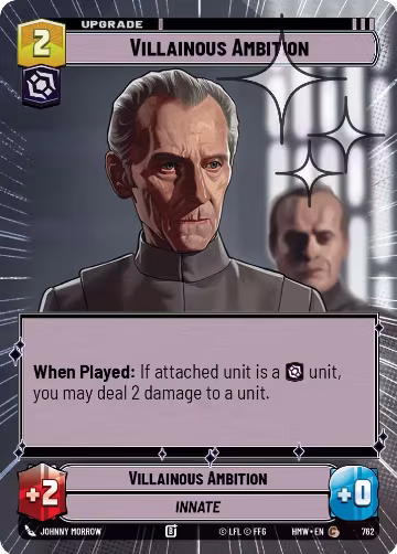 Villainous Ambition (Hyperspace Foil) (762), Homeworlds — Star Wars card price