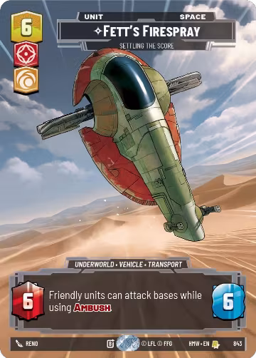 Fett's Firespray - Settling the Score (Prestige) (843), Homeworlds — Star Wars card price