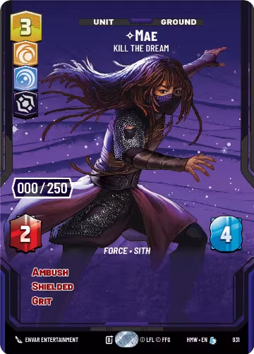 Mae - Kill the Dream (Serialized) (931), Homeworlds — Star Wars card price