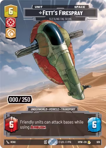 Fett's Firespray - Settling the Score (Serialized) (939), Homeworlds — Star Wars card price