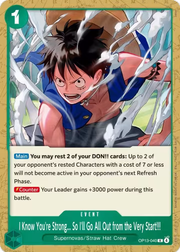 I Know You're Strong... So I'll Go All Out from the Very Start!!! (Tournament Pack 2026 Vol. 4) (OP13-040), One Piece Promotion Cards — One Piece card price