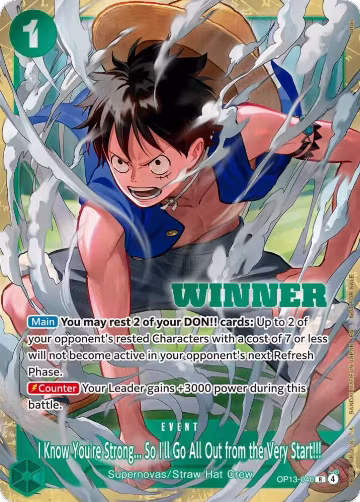 I Know You're Strong... So I'll Go All Out from the Very Start!!! (Winner Pack 2026 Vol. 4) (OP13-040), One Piece Promotion Cards — One Piece card price