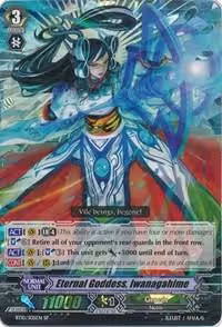 Eternal Goddess, Iwanagahime (BT10/S05EN), Triumphant Return of the King of Knights — Vanguard card price