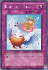 Next to be Lost (DR04-EN174), Dark Revelation Volume 4 — Yu-Gi-Oh! card price