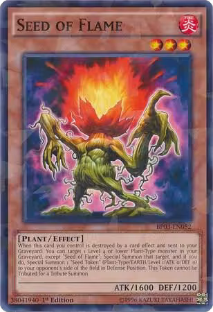 Seed of Flame (Shatterfoil) (BP03-EN052), Battle Pack 3: Monster League — Yu-Gi-Oh! card price