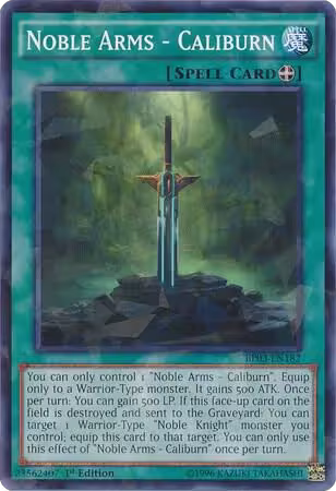 Noble Arms - Caliburn (Shatterfoil) (BP03-EN182), Battle Pack 3: Monster League — Yu-Gi-Oh! card price