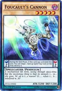 Foucault's Cannon (DUEA-EN002), Duelist Alliance — Yu-Gi-Oh! card price