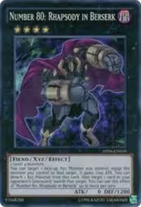 Number 80: Rhapsody in Berserk (AP06-EN010), Astral Pack 6 — Yu-Gi-Oh! card price