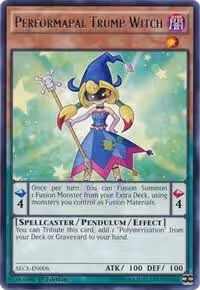 Performapal Trump Witch (SECE-EN006), Secrets of Eternity — Yu-Gi-Oh! card price