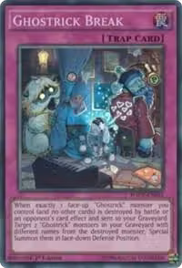 Ghostrick Break (WSUP-EN043), World Superstars — Yu-Gi-Oh! card price