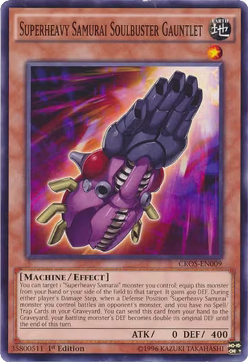 Superheavy Samurai Soulbuster Gauntlet (CROS-EN009), Crossed Souls — Yu-Gi-Oh! card price