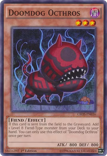 Doomdog Octhros (CROS-EN036), Crossed Souls — Yu-Gi-Oh! card price