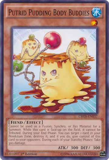 Putrid Pudding Body Buddies (CROS-EN037), Crossed Souls — Yu-Gi-Oh! card price