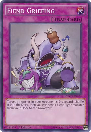 Fiend Griefing (CROS-EN076), Crossed Souls — Yu-Gi-Oh! card price