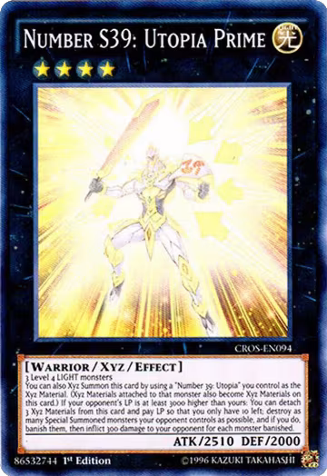 Number S39: Utopia Prime (CROS-EN094), Crossed Souls — Yu-Gi-Oh! card price